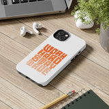 Work Hard Stay True Phone Case — Motivational Protective Phone Cover