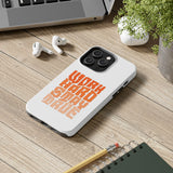 Work Hard Stay True Phone Case — Motivational Protective Phone Cover