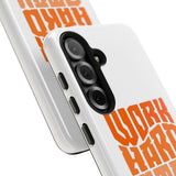 Work Hard Stay True Phone Case — Motivational Protective Phone Cover