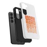Work Hard Stay True Phone Case — Motivational Protective Phone Cover