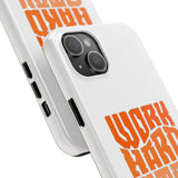 Work Hard Stay True Phone Case — Motivational Protective Phone Cover
